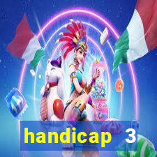 handicap 3 resultado final